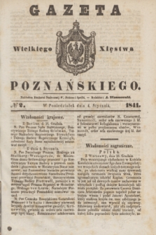 Gazeta Wielkiego Xięstwa Poznańskiego. 1841, № 2 (4 stycznia)