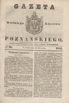 Gazeta Wielkiego Xięstwa Poznańskiego. 1841, № 16 (20 stycznia)