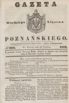 Gazeta Wielkiego Xięstwa Poznańskiego. 1839, № 305 (31 grudnia)