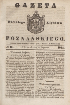 Gazeta Wielkiego Xięstwa Poznańskiego. 1841, № 17 (21 stycznia)
