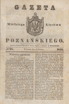 Gazeta Wielkiego Xięstwa Poznańskiego. 1841, № 28 (3 lutego)