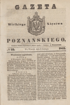 Gazeta Wielkiego Xięstwa Poznańskiego. 1841, № 33 (9 lutego)