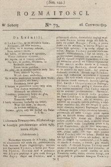 Rozmaitości : oddział literacki Gazety Lwowskiej. 1819, nr 72