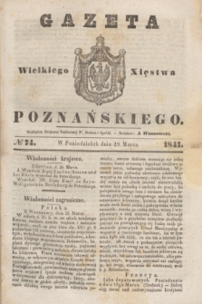 Gazeta Wielkiego Xięstwa Poznańskiego. 1841, № 74 (29 marca)