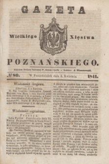Gazeta Wielkiego Xięstwa Poznańskiego. 1841, № 80 (5 kwietnia)
