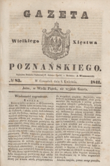 Gazeta Wielkiego Xięstwa Poznańskiego. 1841, № 83 (8 kwietnia)