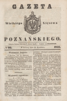 Gazeta Wielkiego Xięstwa Poznańskiego. 1841, № 95 (24 kwietnia)