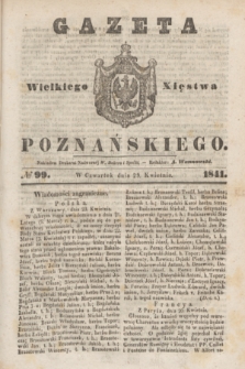 Gazeta Wielkiego Xięstwa Poznańskiego. 1841, № 99 (29 kwietnia)