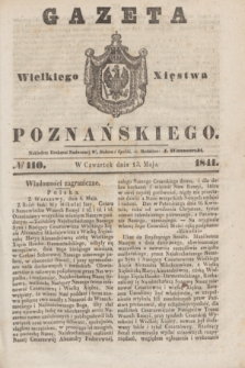 Gazeta Wielkiego Xięstwa Poznańskiego. 1841, № 110 (13 maja)