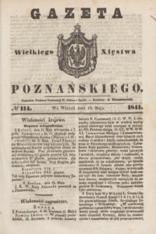 Gazeta Wielkiego Xięstwa Poznańskiego. 1841, № 114 (18 maja)