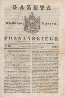 Gazeta Wielkiego Xięstwa Poznańskiego. 1841, № 171 (26 lipca)
