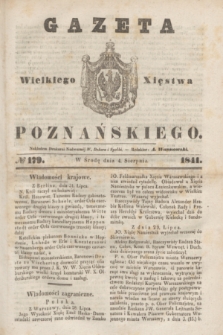 Gazeta Wielkiego Xięstwa Poznańskiego. 1841, № 179 (4 sierpnia)