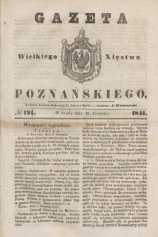 Gazeta Wielkiego Xięstwa Poznańskiego. 1841, № 191 (18 sierpnia)
