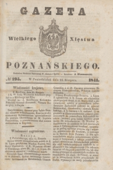 Gazeta Wielkiego Xięstwa Poznańskiego. 1841, № 195 (23 sierpnia)