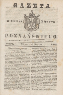 Gazeta Wielkiego Xięstwa Poznańskiego. 1841, № 203 (1 września)