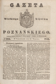 Gazeta Wielkiego Xięstwa Poznańskiego. 1841, № 225 (27 września)
