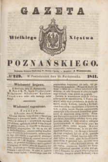 Gazeta Wielkiego Xięstwa Poznańskiego. 1841, № 249 (25 października)