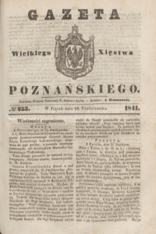 Gazeta Wielkiego Xięstwa Poznańskiego. 1841, № 253 (29 października)
