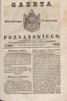 Gazeta Wielkiego Xięstwa Poznańskiego. 1841, № 256 (2 listopada)