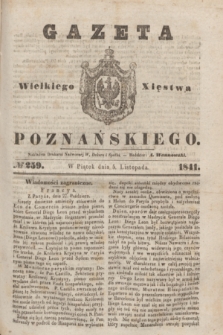 Gazeta Wielkiego Xięstwa Poznańskiego. 1841, № 259 (5 listopada)