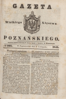 Gazeta Wielkiego Xięstwa Poznańskiego. 1841, № 261 (8 listopada)