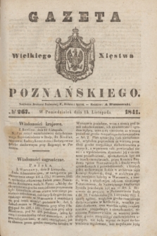 Gazeta Wielkiego Xięstwa Poznańskiego. 1841, № 267 (15 listopada)