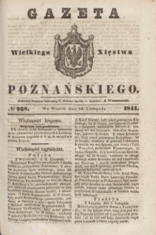 Gazeta Wielkiego Xięstwa Poznańskiego. 1841, № 268 (16 listopada)