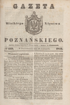 Gazeta Wielkiego Xięstwa Poznańskiego. 1841, № 279 (29 listopada)