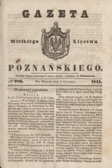 Gazeta Wielkiego Xięstwa Poznańskiego. 1841, № 286 (7 grudnia)