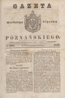 Gazeta Wielkiego Xięstwa Poznańskiego. 1841, № 290 (11 grudnia)