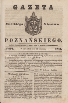Gazeta Wielkiego Xięstwa Poznańskiego. 1841, № 294 (16 grudnia)