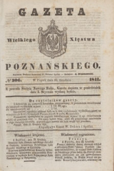 Gazeta Wielkiego Xięstwa Poznańskiego. 1841, № 306 (31 grudnia)