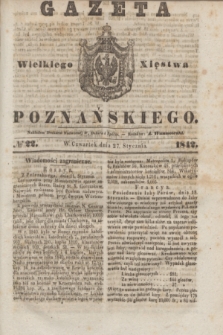 Gazeta Wielkiego Xięstwa Poznańskiego. 1842, № 22 (27 stycznia)