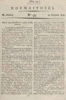 Rozmaitości : oddział literacki Gazety Lwowskiej. 1819, nr 98