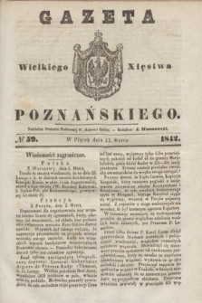Gazeta Wielkiego Xięstwa Poznańskiego. 1842, № 59 (11 marca)