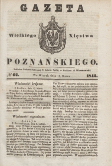Gazeta Wielkiego Xięstwa Poznańskiego. 1842, № 62 (15 marca)