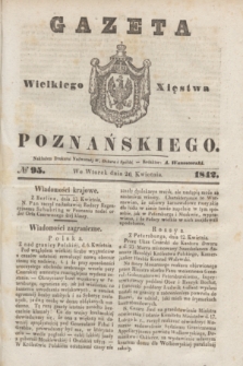 Gazeta Wielkiego Xięstwa Poznańskiego. 1842, № 95 (26 kwietnia)