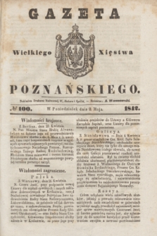 Gazeta Wielkiego Xięstwa Poznańskiego. 1842, № 100 (2 maja)