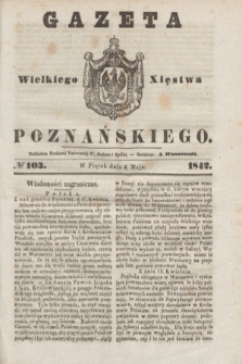 Gazeta Wielkiego Xięstwa Poznańskiego. 1842, № 103 (6 maja)