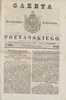 Gazeta Wielkiego Xięstwa Poznańskiego. 1842, № 120 (27 maja)