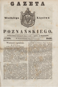 Gazeta Wielkiego Xięstwa Poznańskiego. 1842, № 128 (6 czerwca)