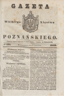 Gazeta Wielkiego Xięstwa Poznańskiego. 1842, № 131 (9 czerwca)