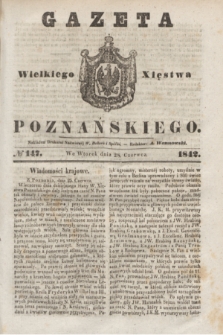 Gazeta Wielkiego Xięstwa Poznańskiego. 1842, № 147 (28 czerwca)