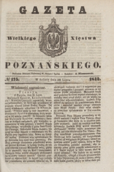 Gazeta Wielkiego Xięstwa Poznańskiego. 1842, № 175 (30 lipca)