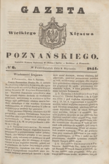 Gazeta Wielkiego Xięstwa Poznańskiego. 1844, № 6 (8 stycznia)