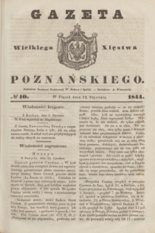 Gazeta Wielkiego Xięstwa Poznańskiego. 1844, № 10 (12 stycznia)