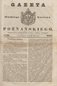 Gazeta Wielkiego Xięstwa Poznańskiego. 1844, № 19 (23 stycznia)