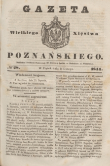 Gazeta Wielkiego Xięstwa Poznańskiego. 1844, № 28 (2 lutego)