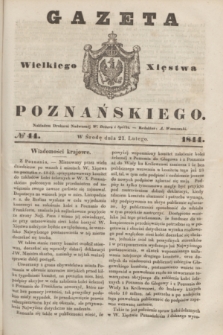 Gazeta Wielkiego Xięstwa Poznańskiego. 1844, № 44 (21 lutego)