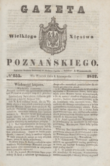 Gazeta Wielkiego Xięstwa Poznańskiego. 1842, № 255 (1 listopada)